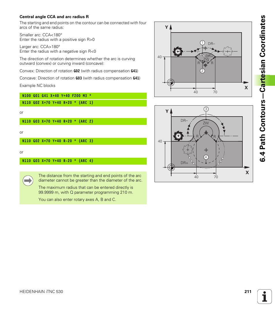 4 p a th cont ours—car te sian coor dinat e s | HEIDENHAIN iTNC 530 (340 49x-06) ISO programming User Manual | Page 211 / 640