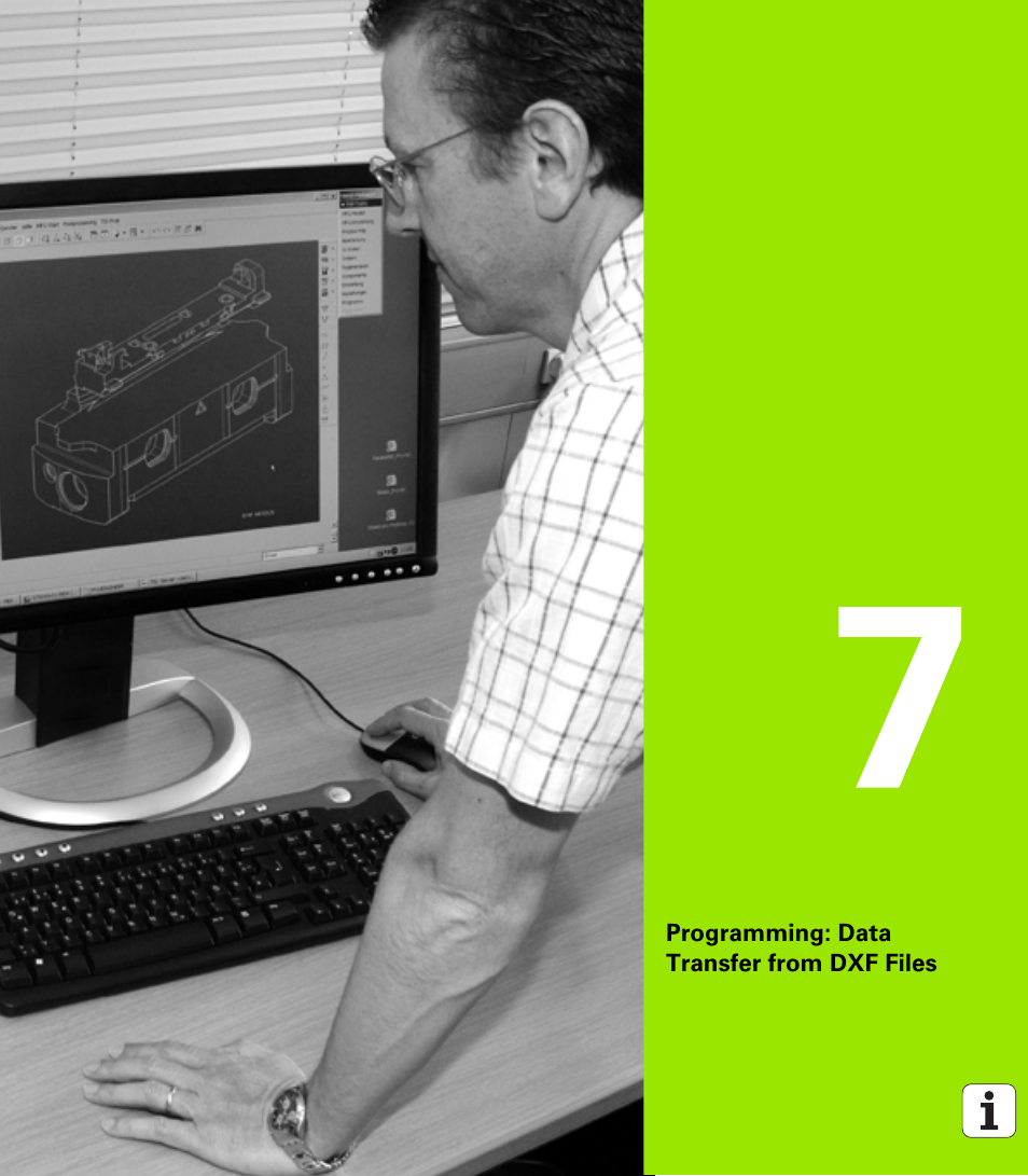 Programming: data transfer from dxf files, 7 programming: data transfer from dxf files | HEIDENHAIN iTNC 530 (340 49x-06) ISO programming User Manual | Page 225 / 640