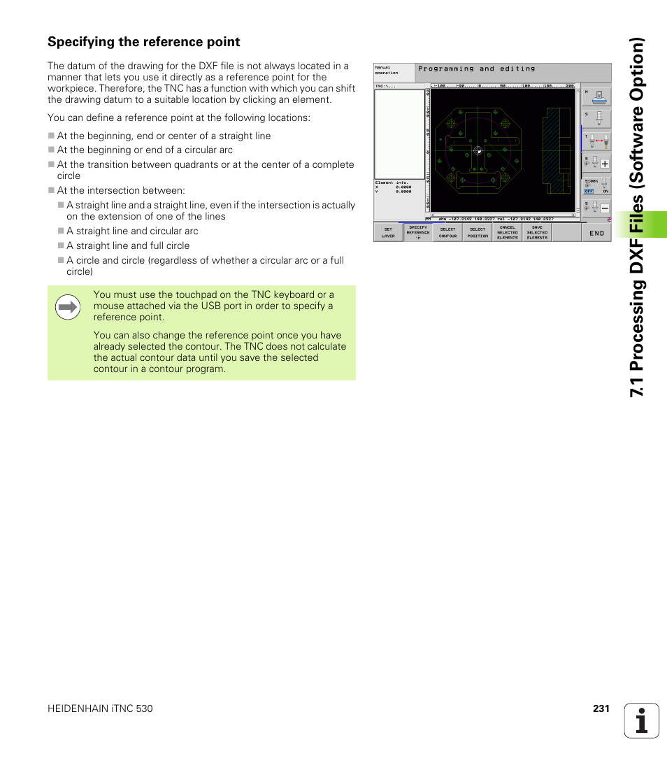 Specifying the reference point, 1 pr ocessing dxf files (sof tw ar e option) | HEIDENHAIN iTNC 530 (340 49x-06) ISO programming User Manual | Page 231 / 640
