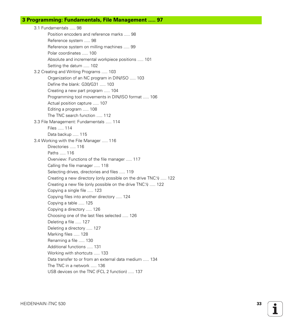 3 programming: fundamentals, file management, Programming: fundamentals, file management | HEIDENHAIN iTNC 530 (340 49x-06) ISO programming User Manual | Page 33 / 640