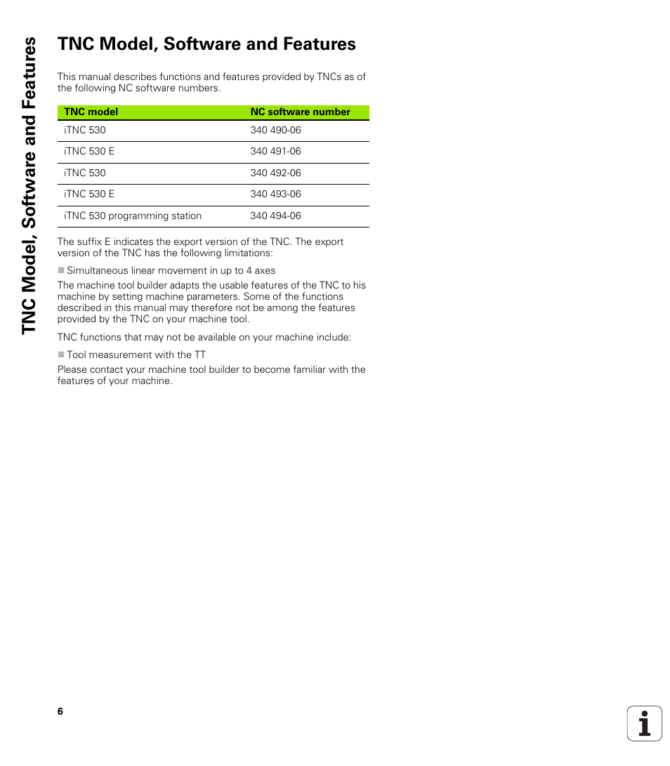 Tnc model, software and features, Tnc model, sof tw a re and f eat ur es | HEIDENHAIN iTNC 530 (340 49x-06) ISO programming User Manual | Page 6 / 640