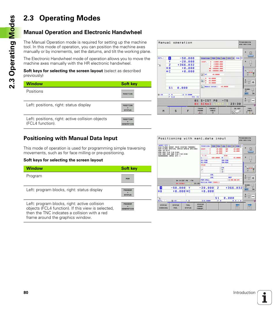 3 operating modes, Manual operation and electronic handwheel, Positioning with manual data input | 3 oper ating modes 2.3 operating modes | HEIDENHAIN iTNC 530 (340 49x-06) ISO programming User Manual | Page 80 / 640