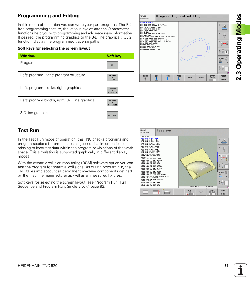 Programming and editing, Test run, 3 oper ating modes | HEIDENHAIN iTNC 530 (340 49x-06) ISO programming User Manual | Page 81 / 640