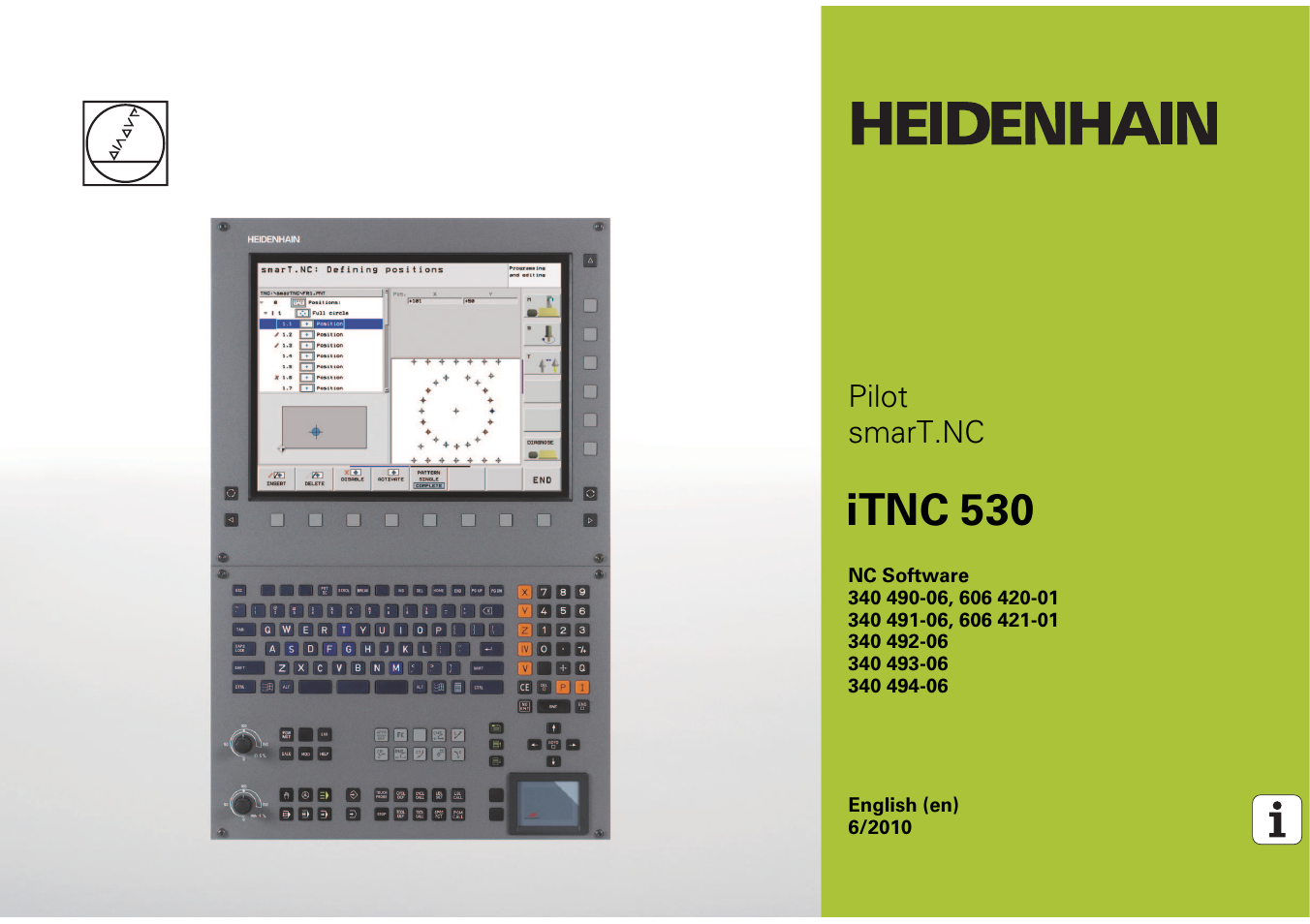 HEIDENHAIN iTNC 530 (340 49x-06) Pilot User Manual | 216 pages