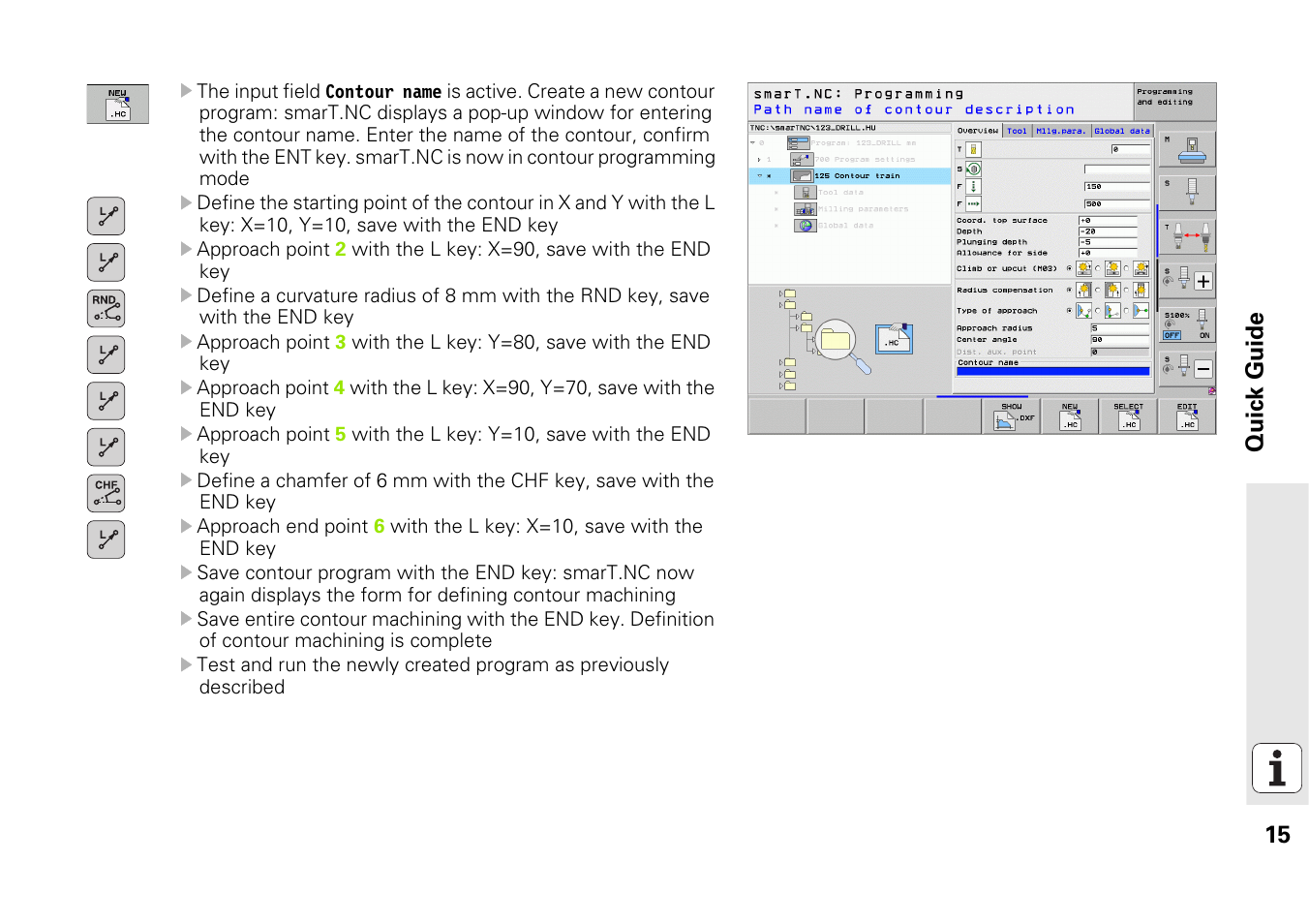 15 quic k guide | HEIDENHAIN iTNC 530 (340 49x-06) Pilot User Manual | Page 15 / 216