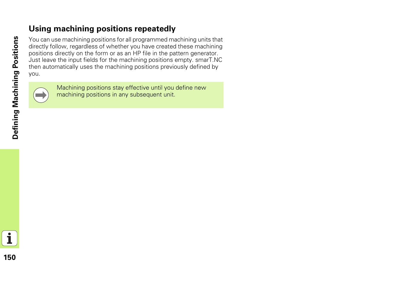 Using machining positions repeatedly | HEIDENHAIN iTNC 530 (340 49x-06) Pilot User Manual | Page 150 / 216
