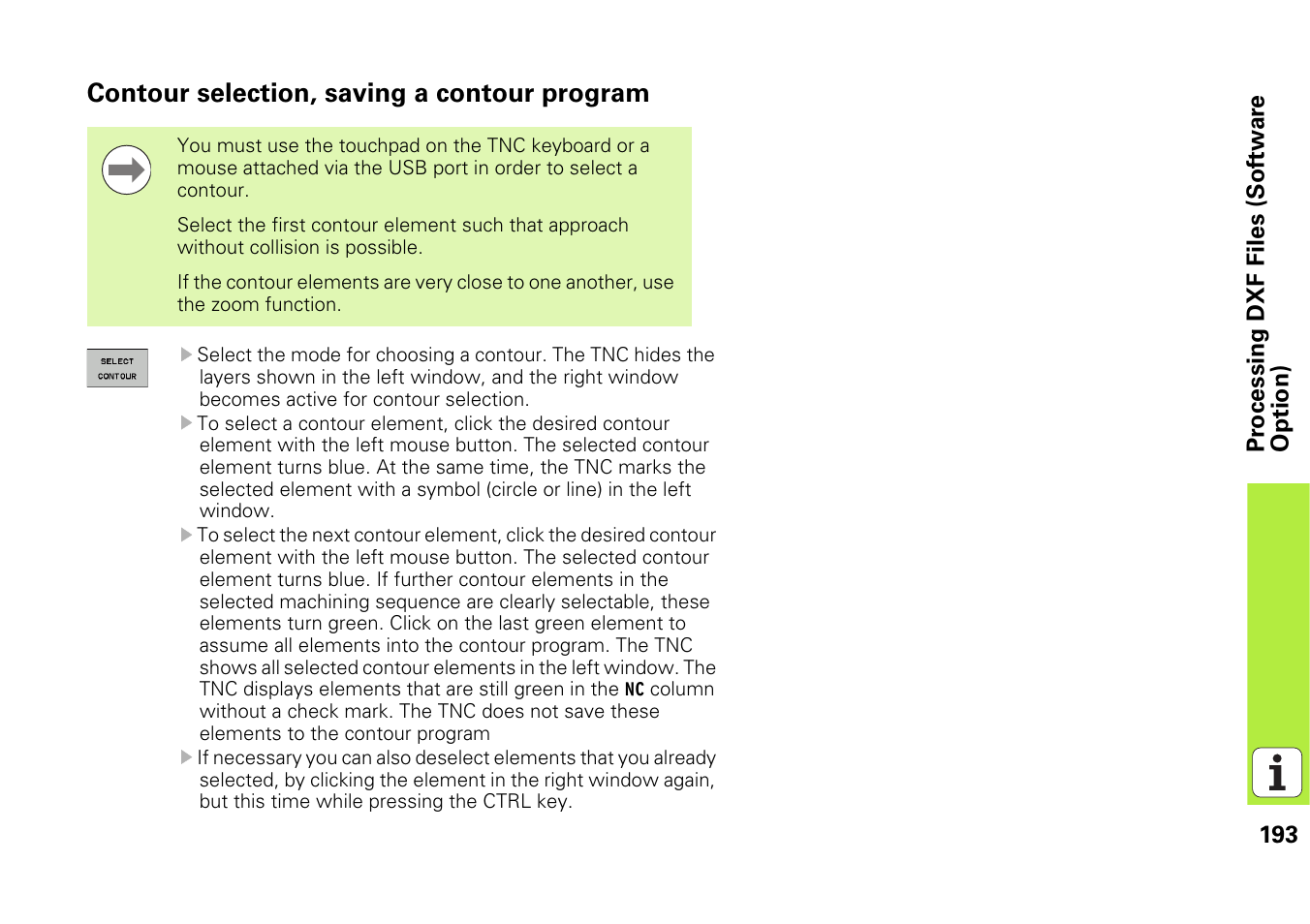 Contour selection, saving a contour program | HEIDENHAIN iTNC 530 (340 49x-06) Pilot User Manual | Page 193 / 216