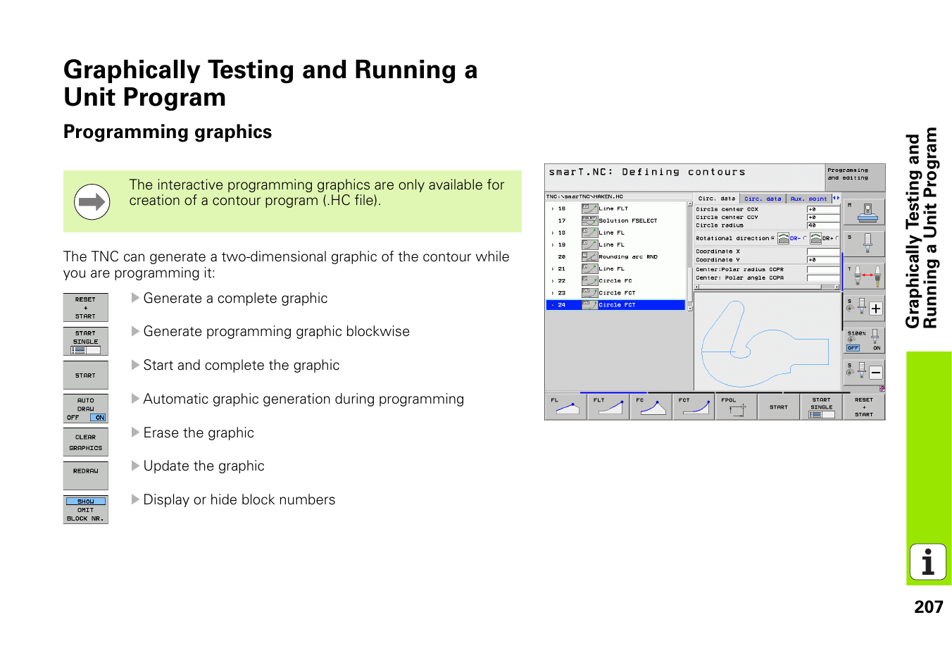 Graphically testing and running a unit program, Programming graphics | HEIDENHAIN iTNC 530 (340 49x-06) Pilot User Manual | Page 207 / 216