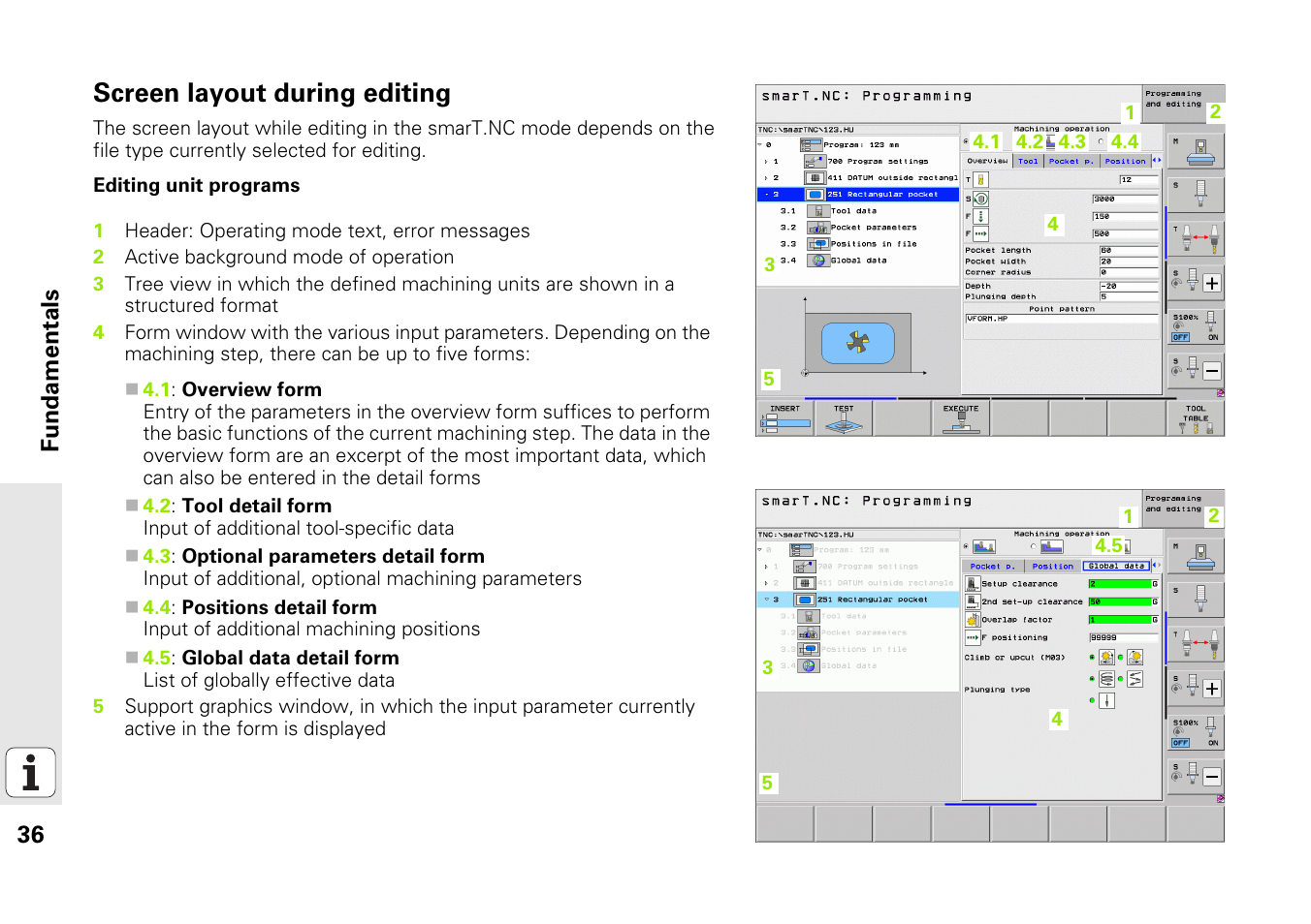 Screen layout during editing | HEIDENHAIN iTNC 530 (340 49x-06) Pilot User Manual | Page 36 / 216