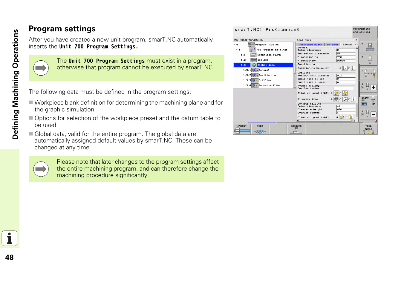 Program settings | HEIDENHAIN iTNC 530 (340 49x-06) Pilot User Manual | Page 48 / 216
