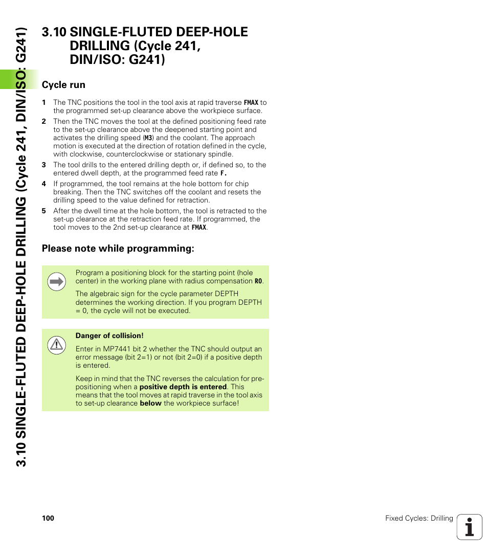 Cycle run, Please note while programming | HEIDENHAIN 530 (340 49x-07) Cycle programming User Manual | Page 100 / 525