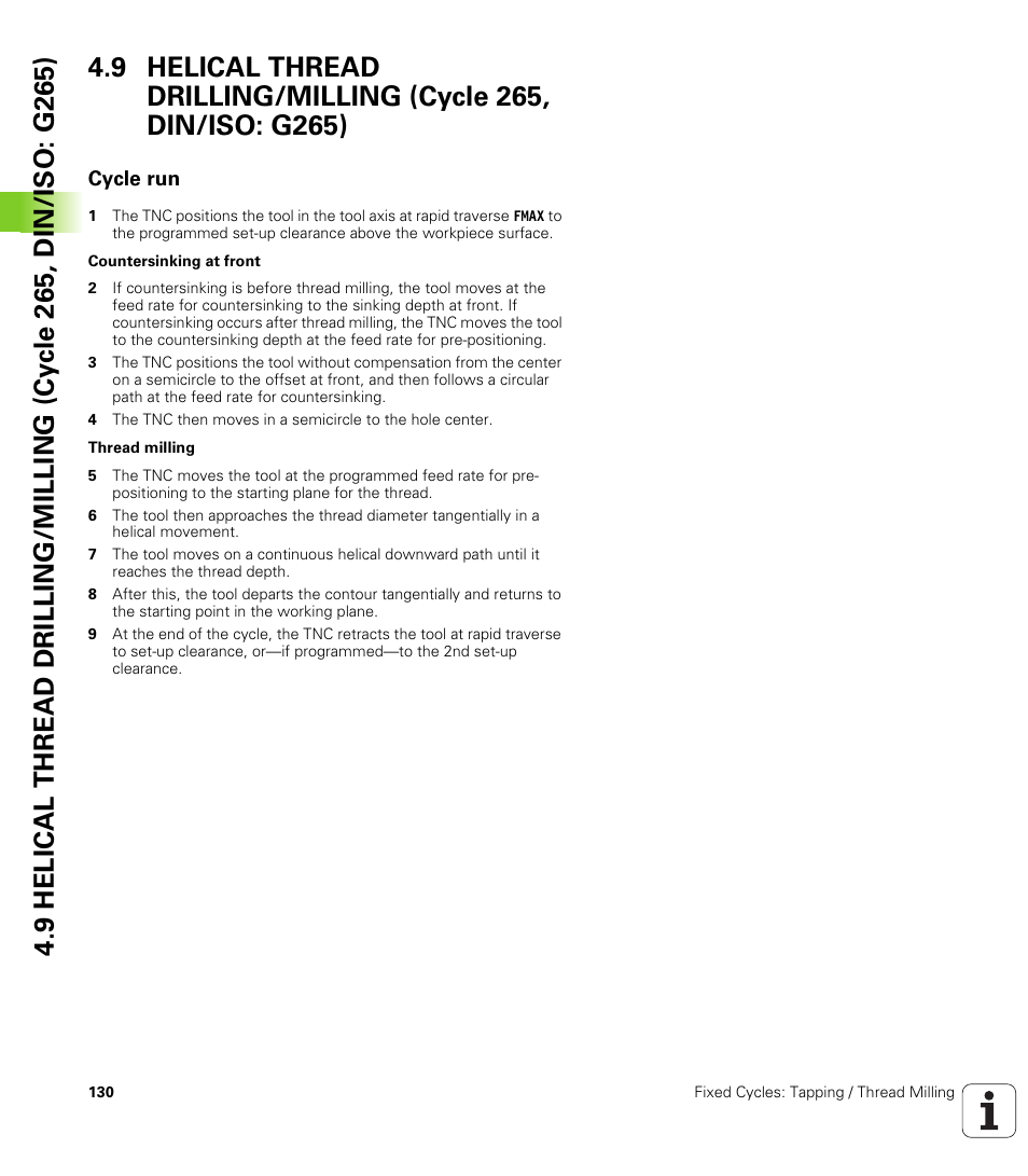 Cycle run | HEIDENHAIN 530 (340 49x-07) Cycle programming User Manual | Page 130 / 525