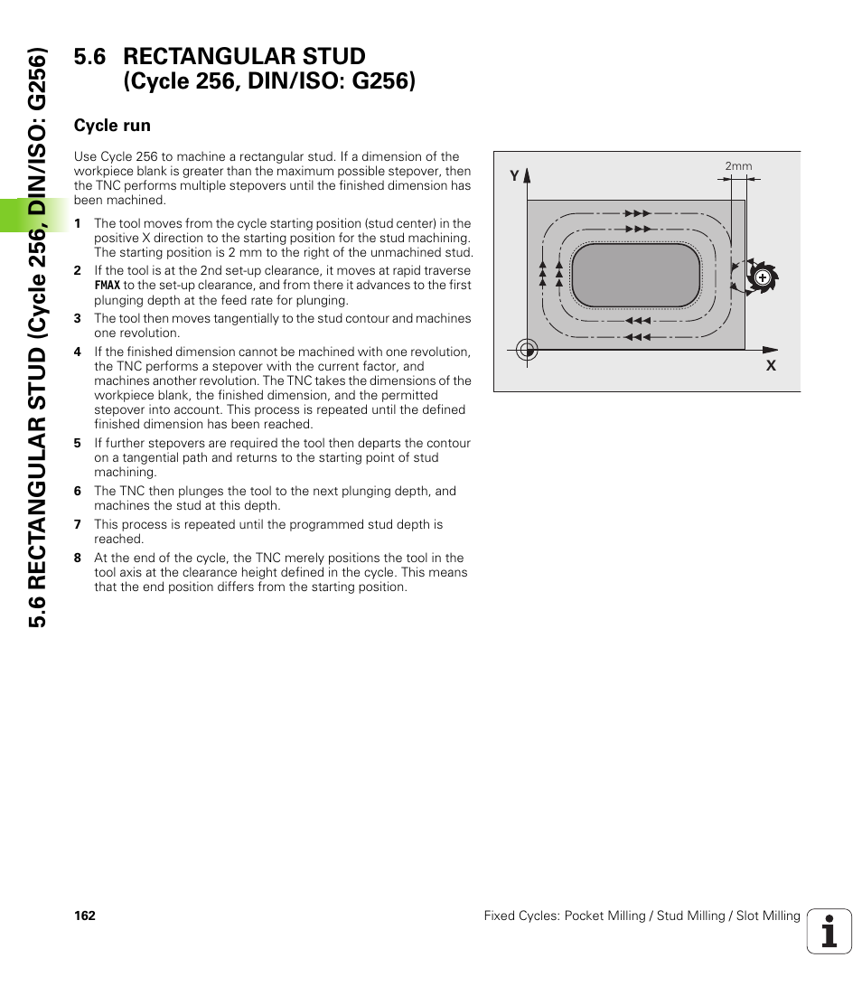 6 rectangular stud (cycle 256, din/iso: g256), Cycle run | HEIDENHAIN 530 (340 49x-07) Cycle programming User Manual | Page 162 / 525