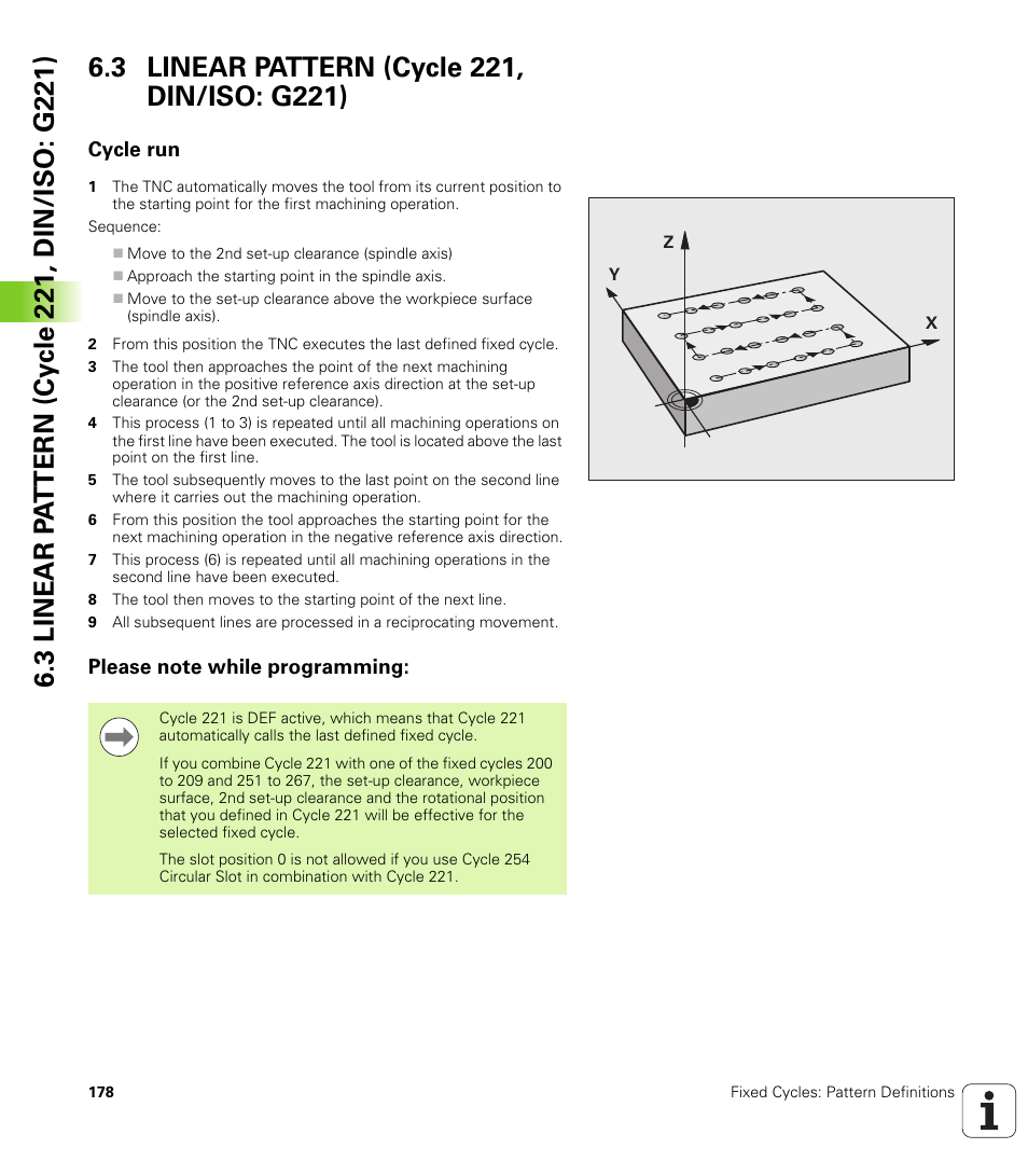 3 linear pattern (cycle 221, din/iso: g221), Cycle run, Please note while programming | HEIDENHAIN 530 (340 49x-07) Cycle programming User Manual | Page 178 / 525