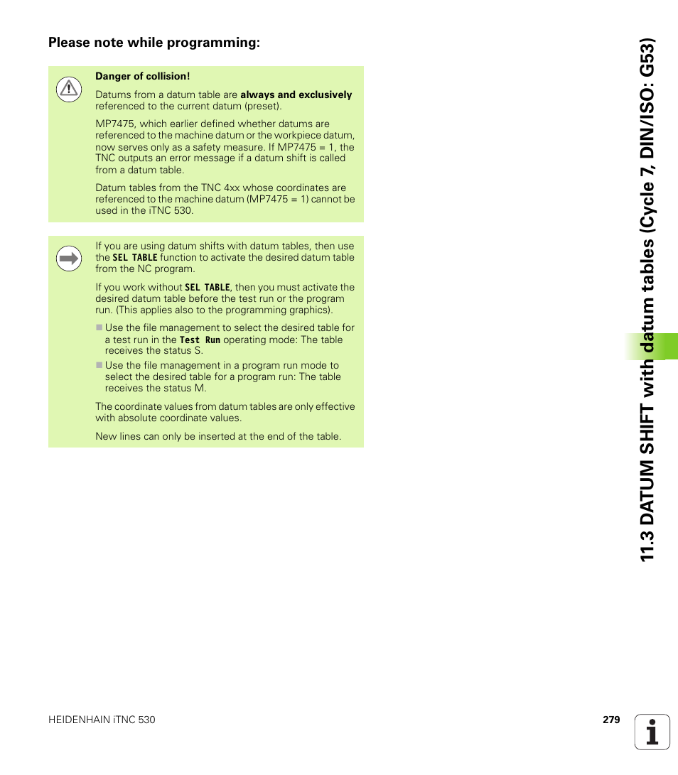 Please note while programming | HEIDENHAIN 530 (340 49x-07) Cycle programming User Manual | Page 279 / 525