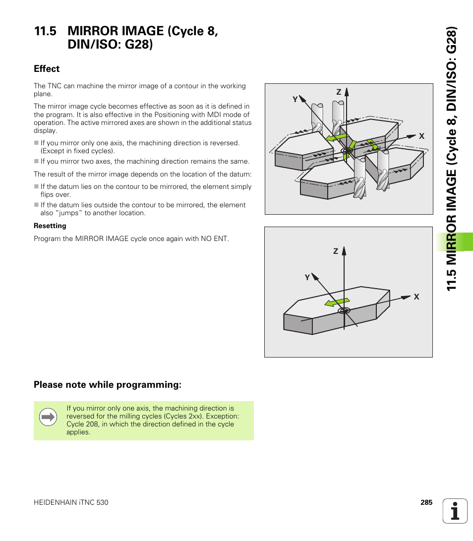 5 mirror image (cycle 8, din/iso: g28), Effect, Please note while programming | HEIDENHAIN 530 (340 49x-07) Cycle programming User Manual | Page 285 / 525