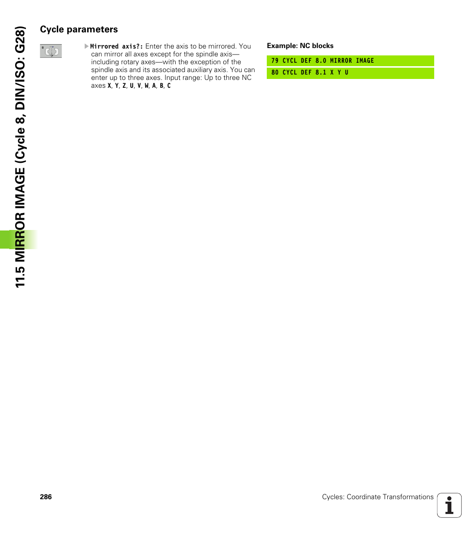 Cycle parameters, 5 mirr or ima g e (cy c le 8, din/iso: g28) | HEIDENHAIN 530 (340 49x-07) Cycle programming User Manual | Page 286 / 525