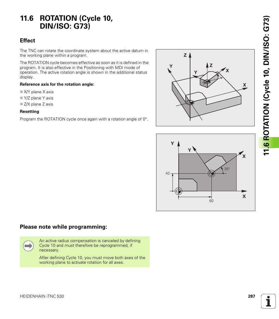6 rotation (cycle 10, din/iso: g73), Effect, Please note while programming | HEIDENHAIN 530 (340 49x-07) Cycle programming User Manual | Page 287 / 525