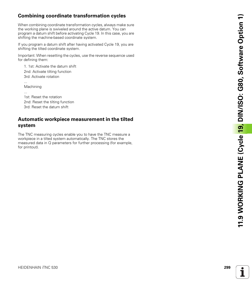 Combining coordinate transformation cycles | HEIDENHAIN 530 (340 49x-07) Cycle programming User Manual | Page 299 / 525