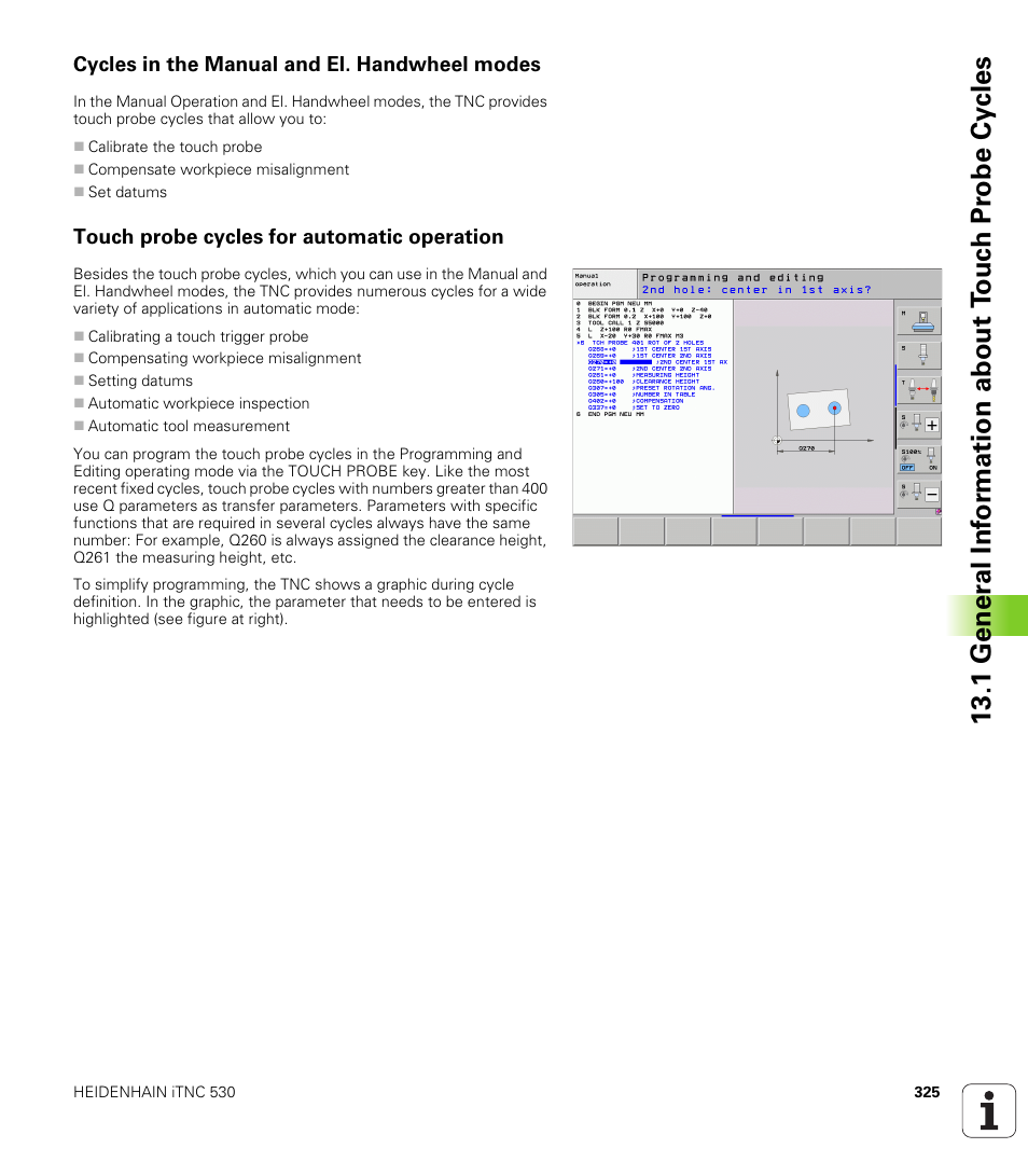 Cycles in the manual and el. handwheel modes, Touch probe cycles for automatic operation | HEIDENHAIN 530 (340 49x-07) Cycle programming User Manual | Page 325 / 525