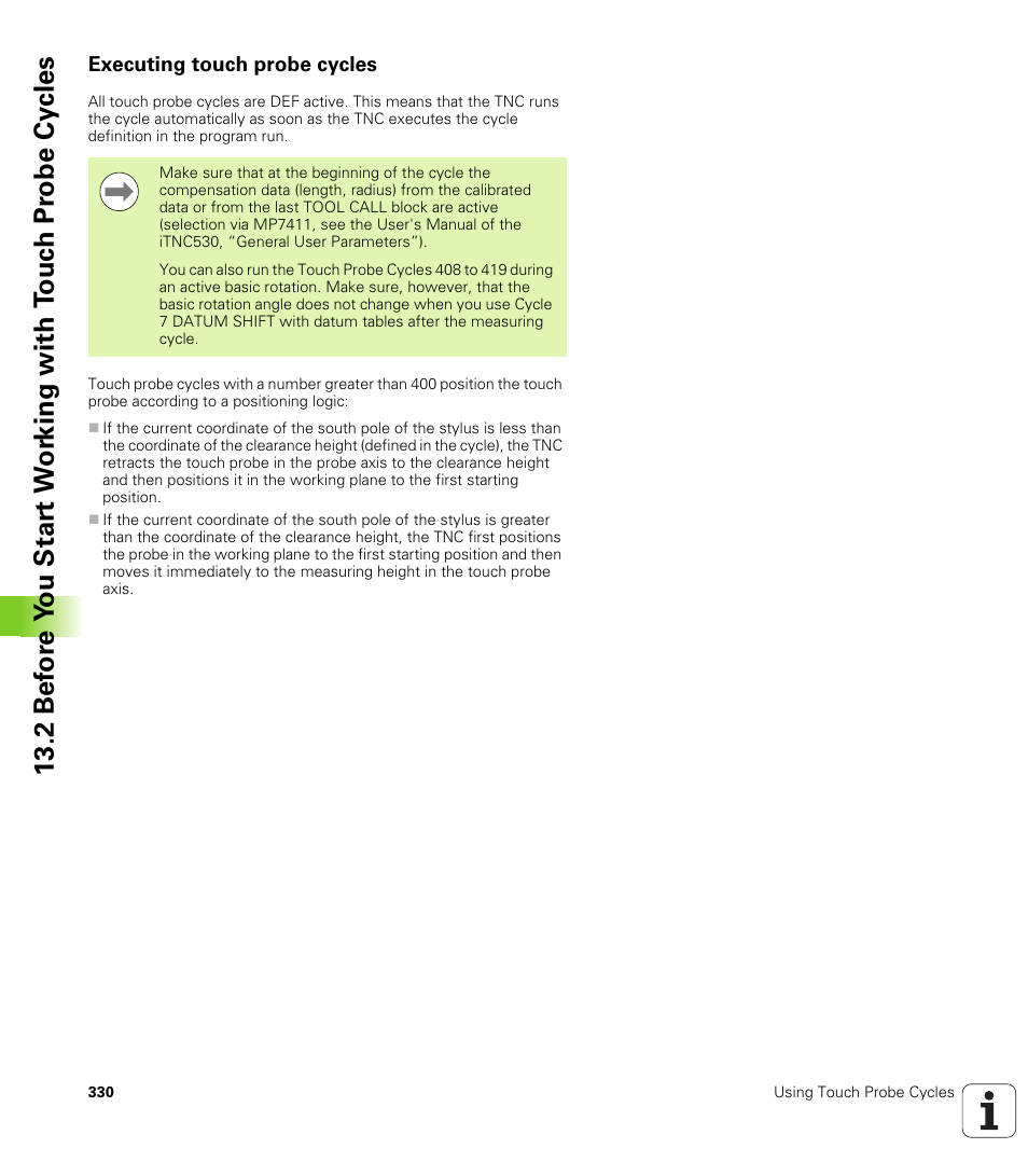 Executing touch probe cycles | HEIDENHAIN 530 (340 49x-07) Cycle programming User Manual | Page 330 / 525