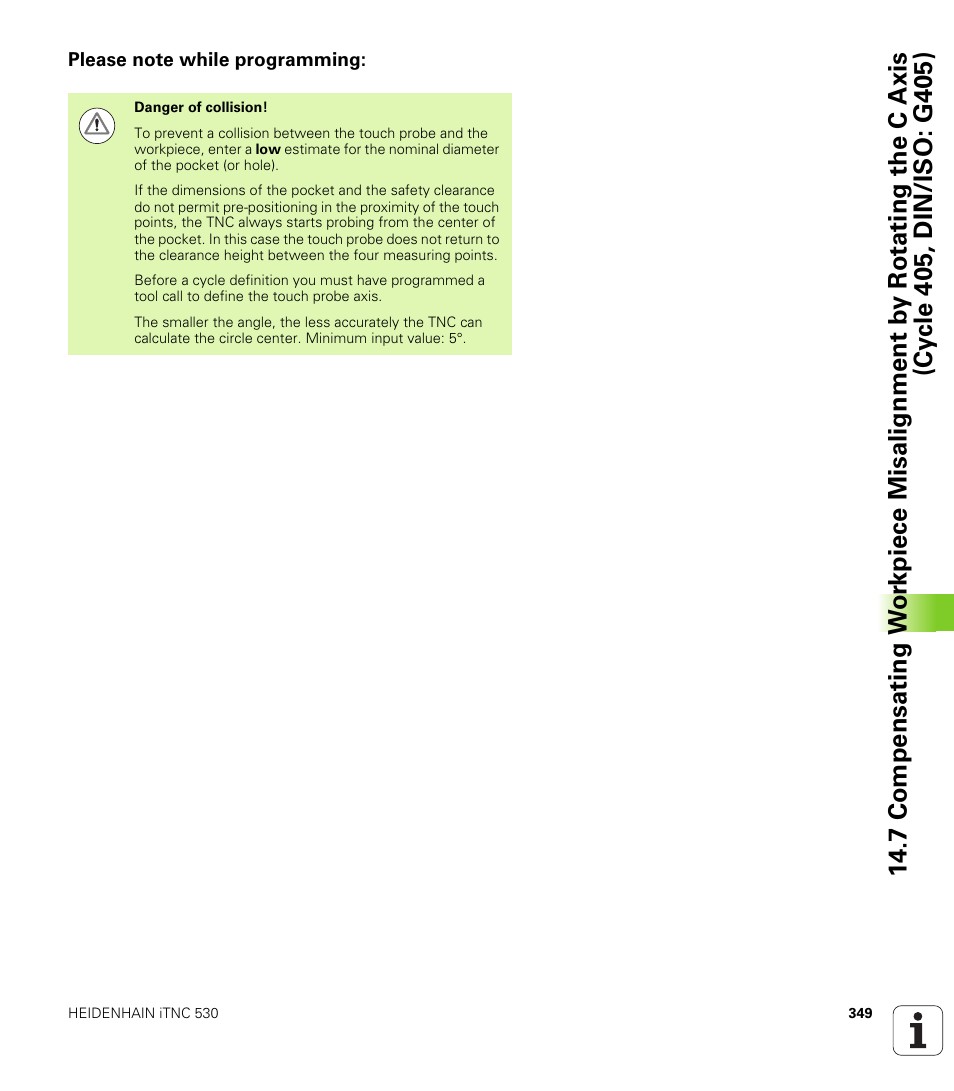 Please note while programming | HEIDENHAIN 530 (340 49x-07) Cycle programming User Manual | Page 349 / 525