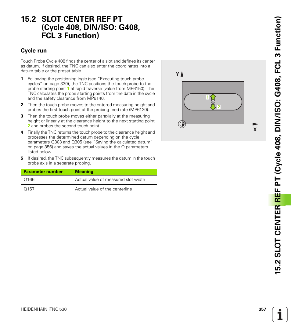 Cycle run | HEIDENHAIN 530 (340 49x-07) Cycle programming User Manual | Page 357 / 525