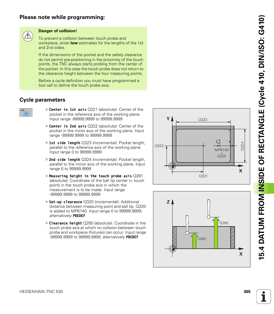 Please note while programming, Cycle parameters | HEIDENHAIN 530 (340 49x-07) Cycle programming User Manual | Page 365 / 525