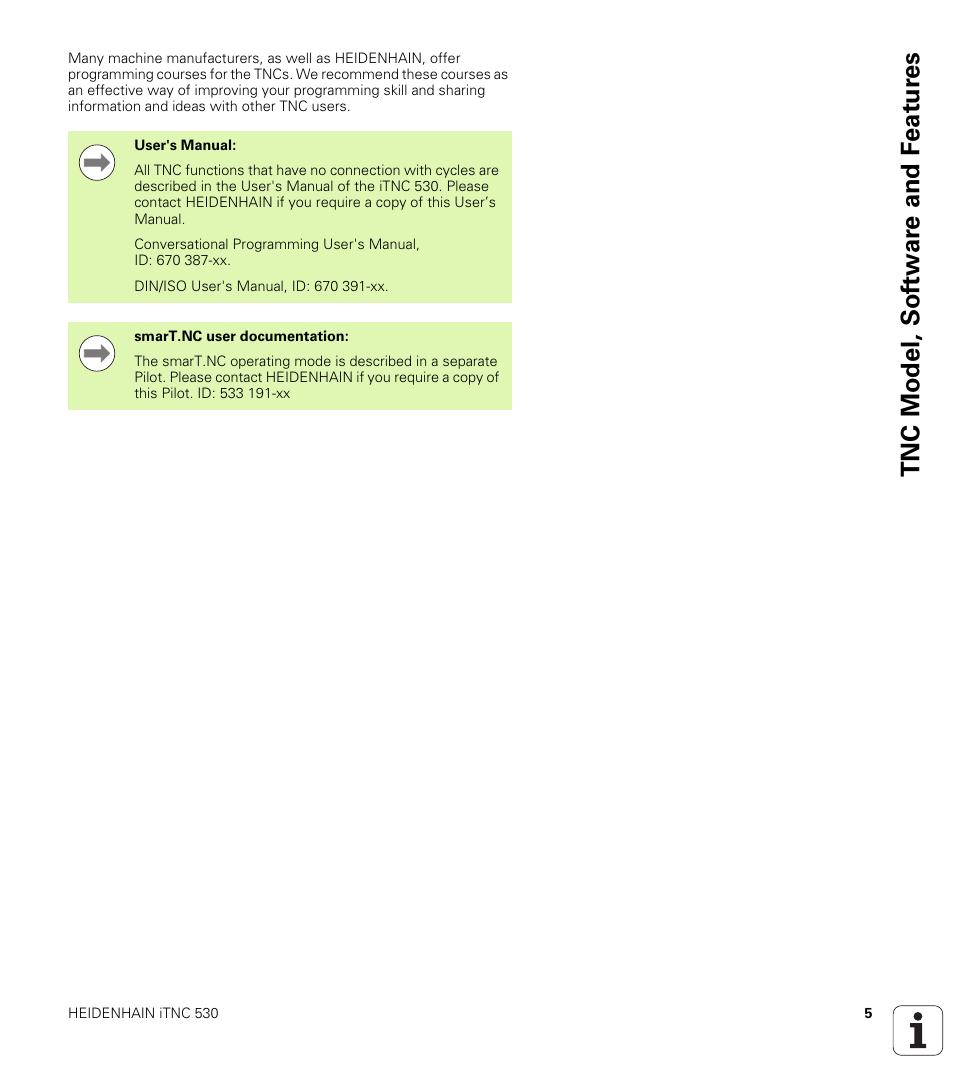Tnc model, sof tw a re and f eat ur es | HEIDENHAIN 530 (340 49x-07) Cycle programming User Manual | Page 5 / 525