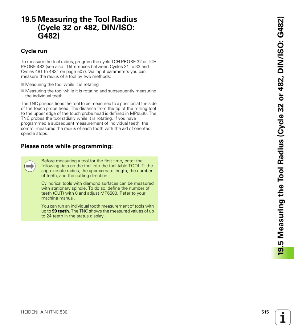 Cycle run, Please note while programming | HEIDENHAIN 530 (340 49x-07) Cycle programming User Manual | Page 515 / 525