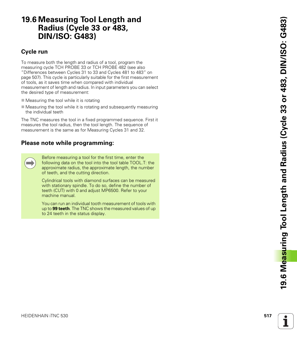 Cycle run, Please note while programming | HEIDENHAIN 530 (340 49x-07) Cycle programming User Manual | Page 517 / 525