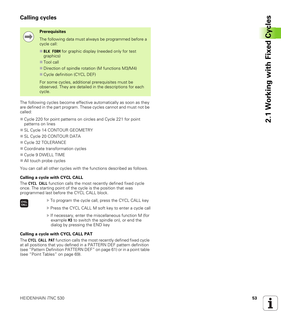 Calling cycles, 1 w o rk ing with fix e d cy cles | HEIDENHAIN 530 (340 49x-07) Cycle programming User Manual | Page 53 / 525