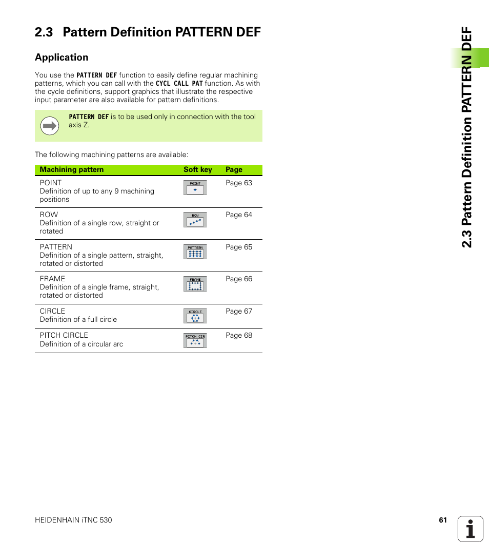 3 pattern definition pattern def, Application | HEIDENHAIN 530 (340 49x-07) Cycle programming User Manual | Page 61 / 525