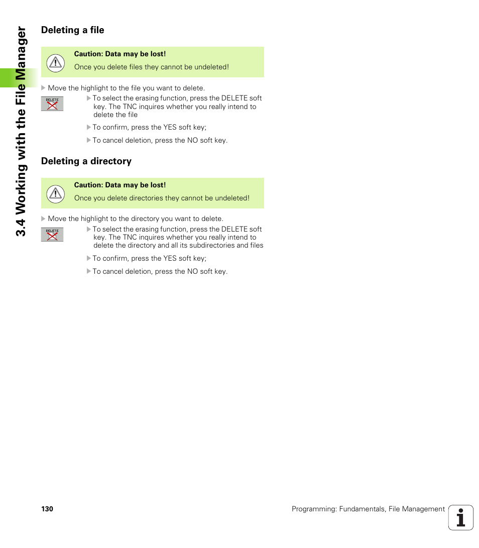 Deleting a file, Deleting a directory, 4 w o rk ing with the file manag e r | HEIDENHAIN 530 (340 49x-07) ISO programming User Manual | Page 130 / 650