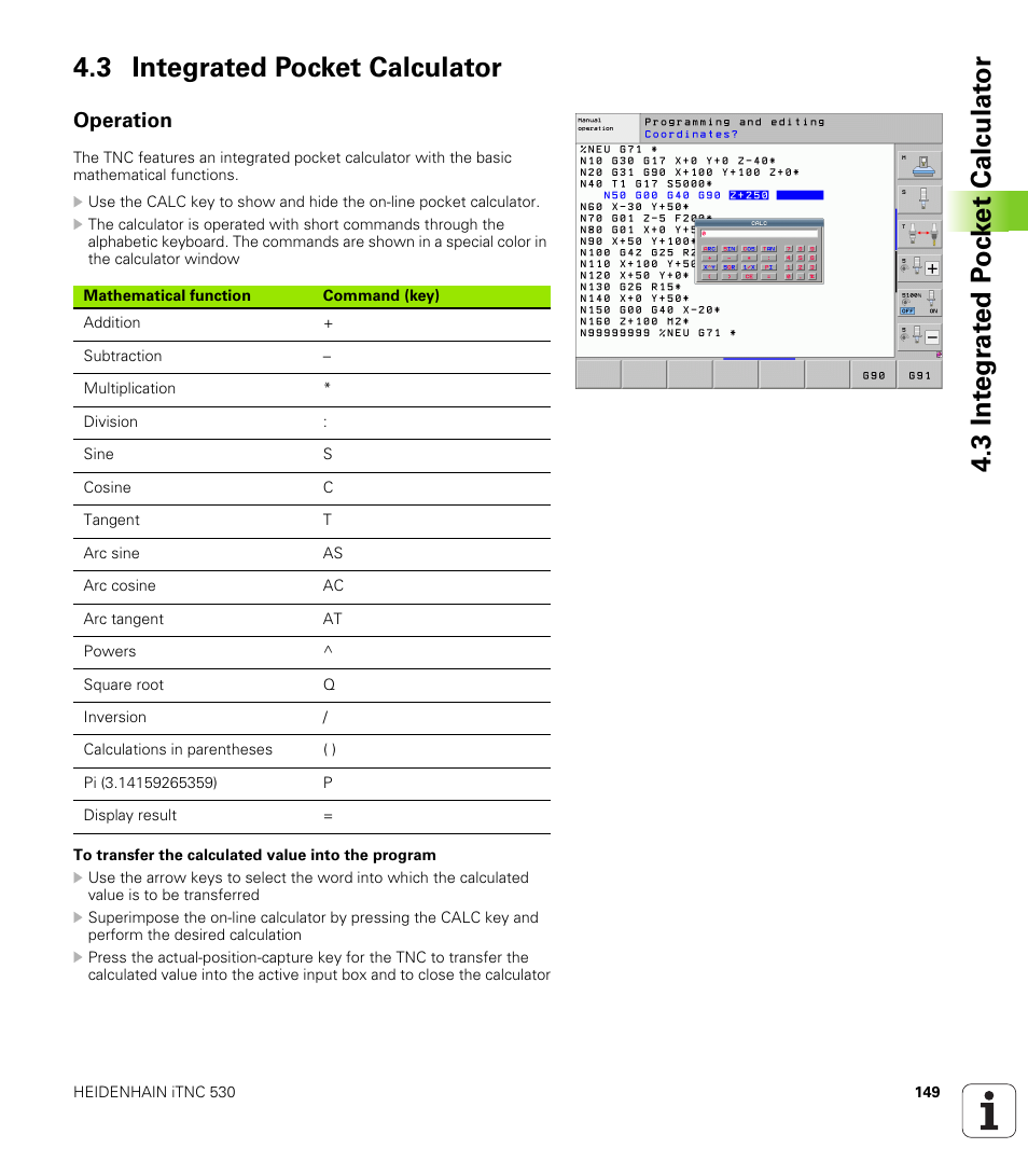 3 integrated pocket calculator, Operation | HEIDENHAIN 530 (340 49x-07) ISO programming User Manual | Page 149 / 650
