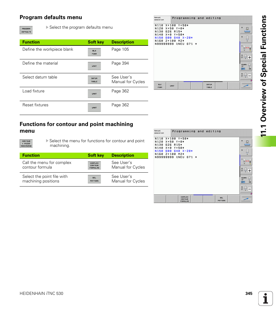 Program defaults menu, Functions for contour and point machining menu, 1 ov erview of special f unctions | HEIDENHAIN 530 (340 49x-07) ISO programming User Manual | Page 345 / 650
