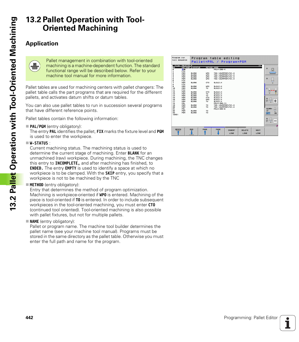 2 pallet operation with tool- oriented machining, Application, 2 pallet operation with tool-oriented machining | HEIDENHAIN 530 (340 49x-07) ISO programming User Manual | Page 442 / 650