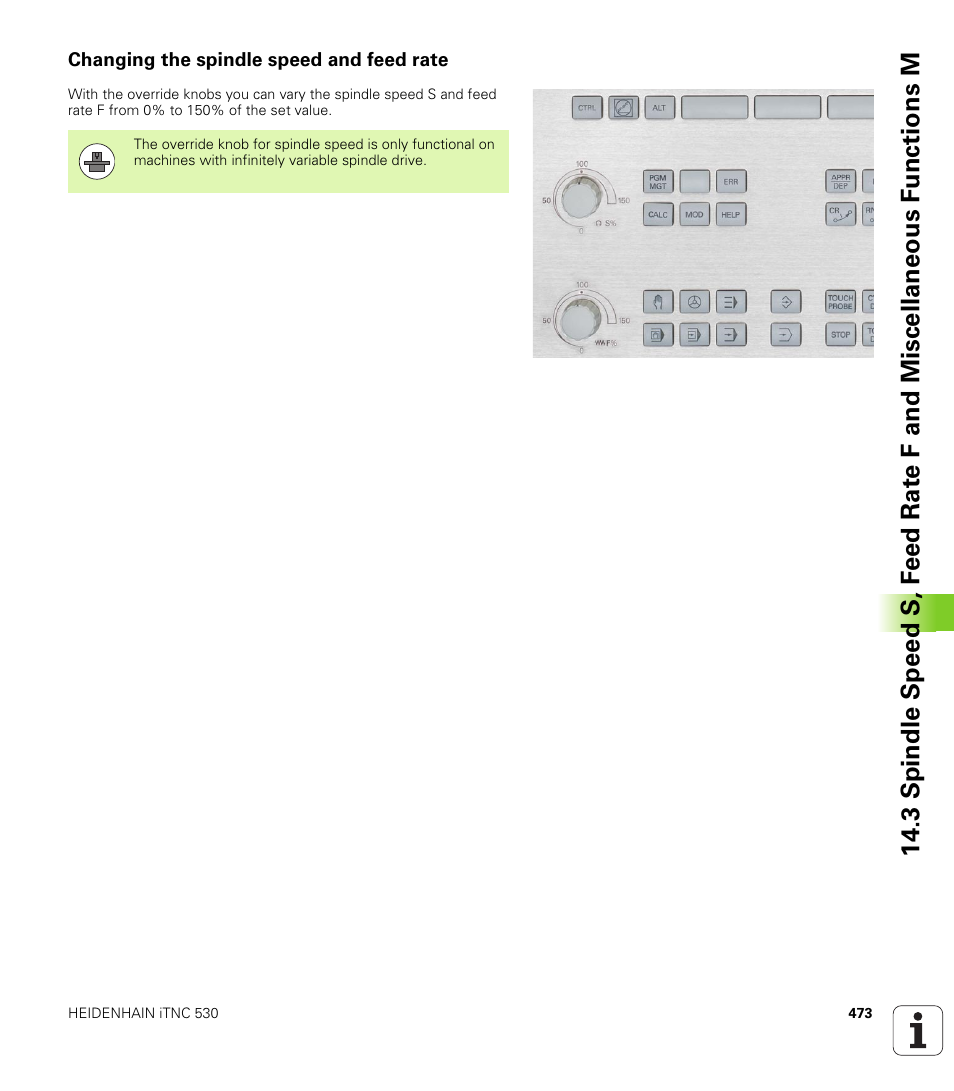 Changing the spindle speed and feed rate | HEIDENHAIN 530 (340 49x-07) ISO programming User Manual | Page 473 / 650