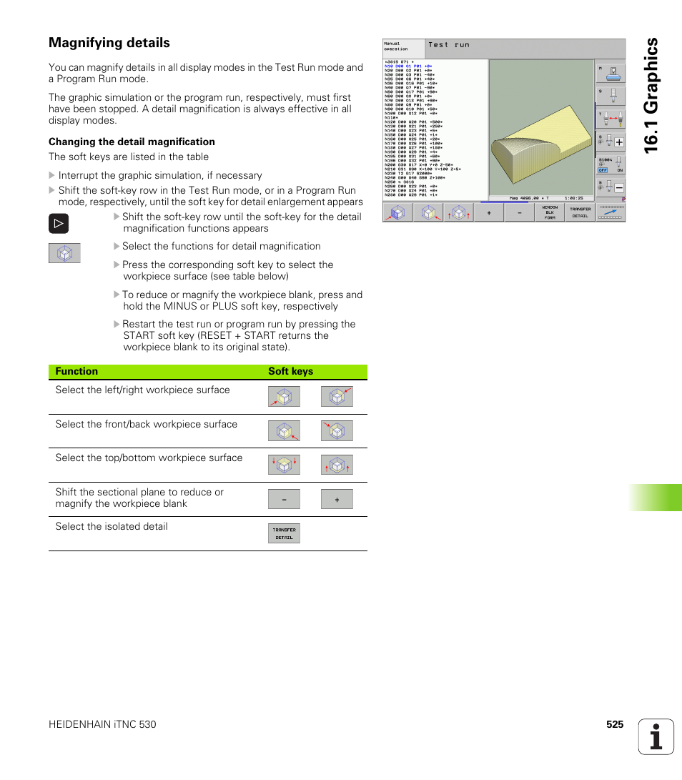 Magnifying details, 1 gr aphics | HEIDENHAIN 530 (340 49x-07) ISO programming User Manual | Page 525 / 650