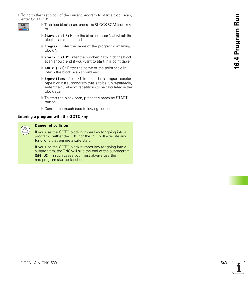 4 pr ogr am run | HEIDENHAIN 530 (340 49x-07) ISO programming User Manual | Page 543 / 650