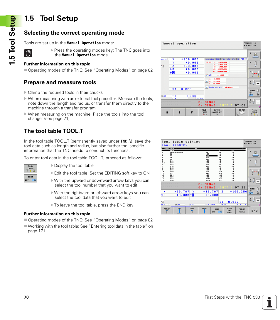 5 tool setup, Selecting the correct operating mode, Prepare and measure tools | The tool table tool.t | HEIDENHAIN 530 (340 49x-07) ISO programming User Manual | Page 70 / 650