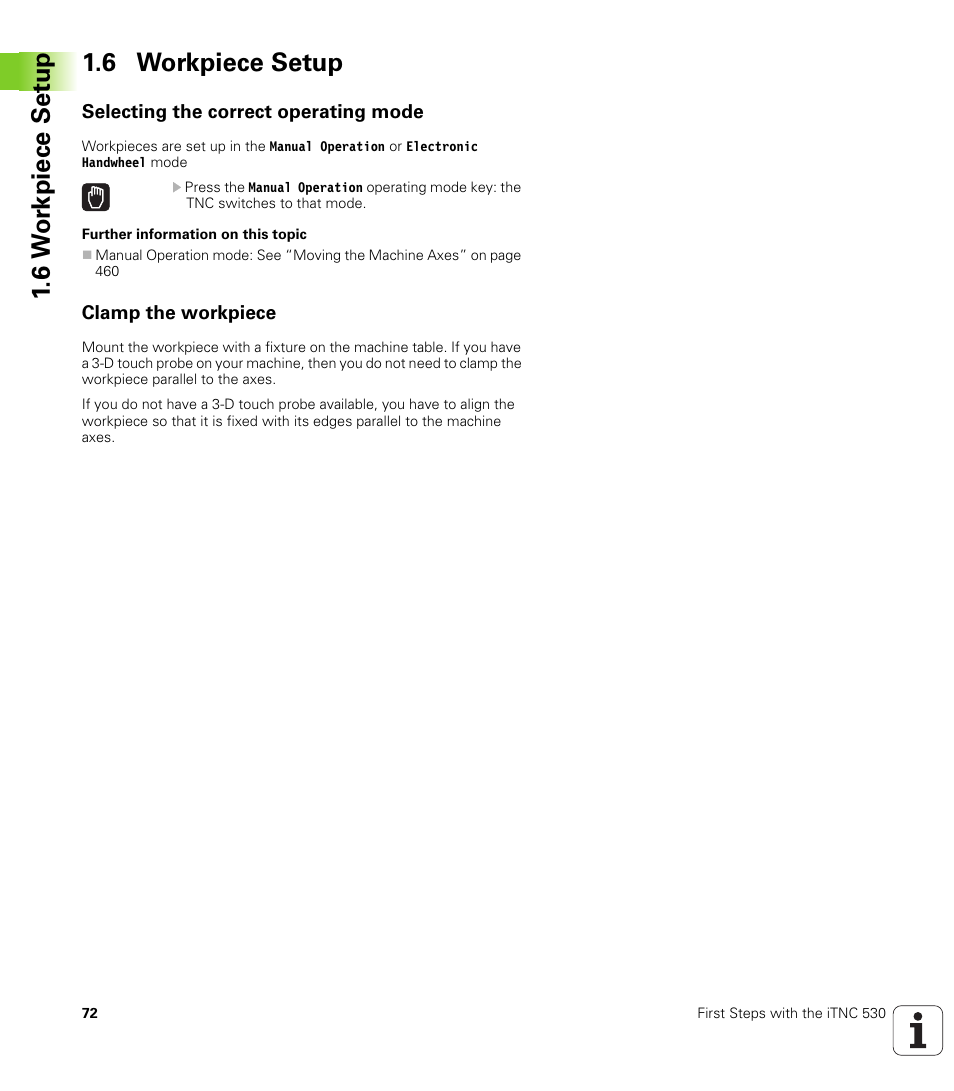 6 workpiece setup, Selecting the correct operating mode, Clamp the workpiece | 6 w o rk piece set u p 1.6 workpiece setup | HEIDENHAIN 530 (340 49x-07) ISO programming User Manual | Page 72 / 650