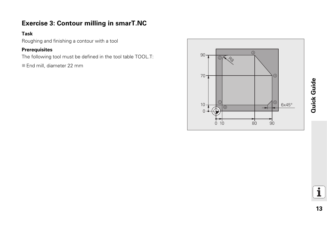 Exercise 3: contour milling in smart.nc, 13 quic k guide | HEIDENHAIN 530 (340 49x-07) Pilot User Manual | Page 13 / 228