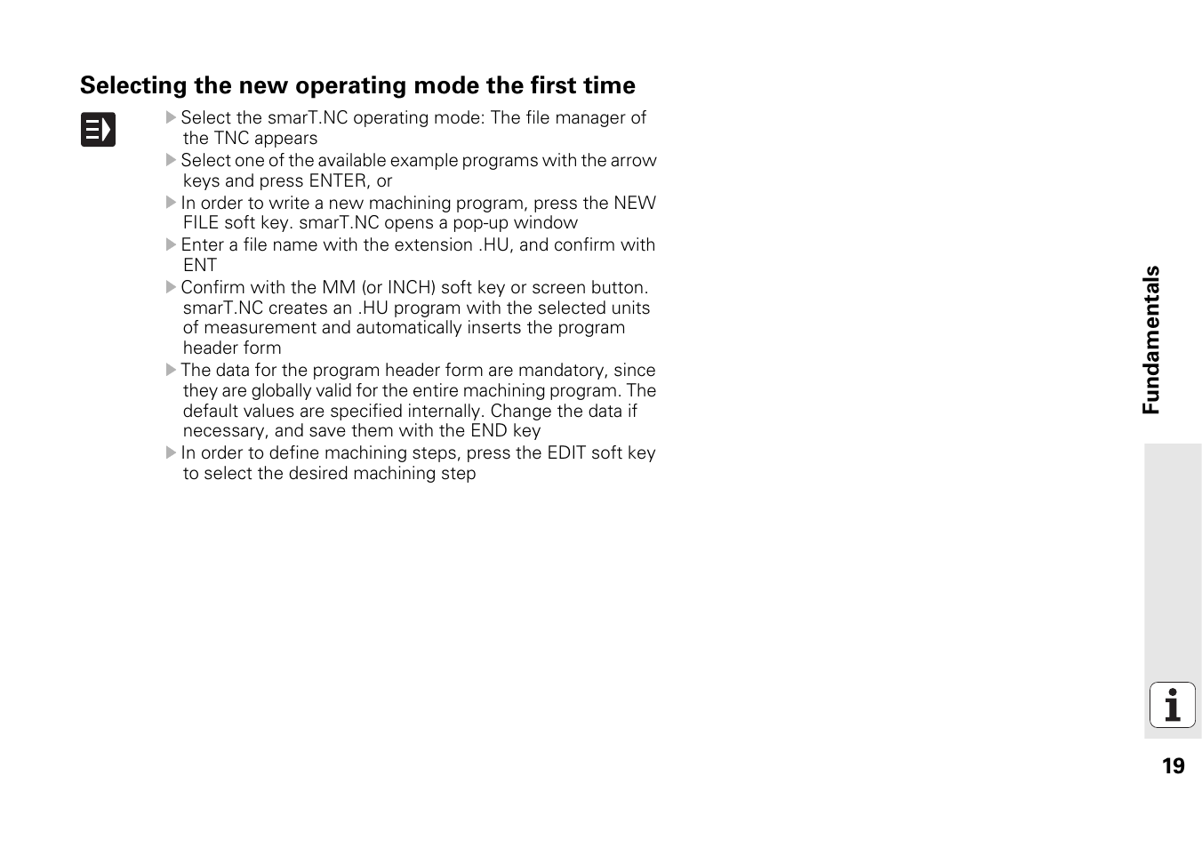 Selecting the new operating mode the first time | HEIDENHAIN 530 (340 49x-07) Pilot User Manual | Page 19 / 228