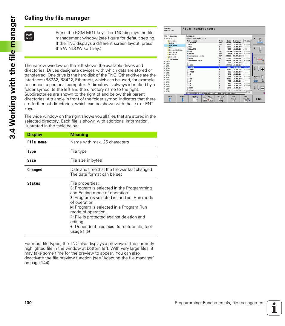 Calling the file manager, 4 w o rk ing with the file manag e r | HEIDENHAIN iTNC 530 (34049x-08) User Manual | Page 130 / 739