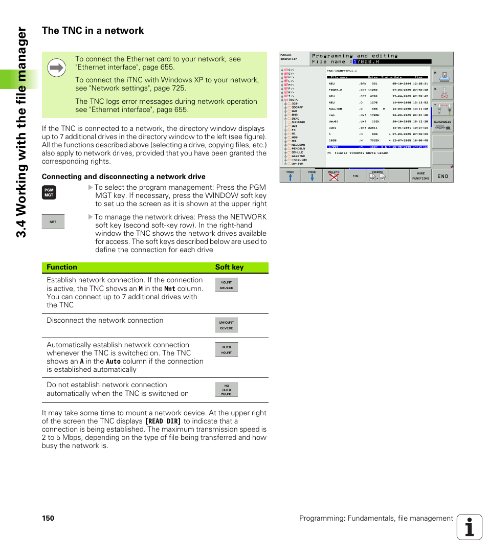 The tnc in a network, 4 w o rk ing with the file manag e r | HEIDENHAIN iTNC 530 (34049x-08) User Manual | Page 150 / 739