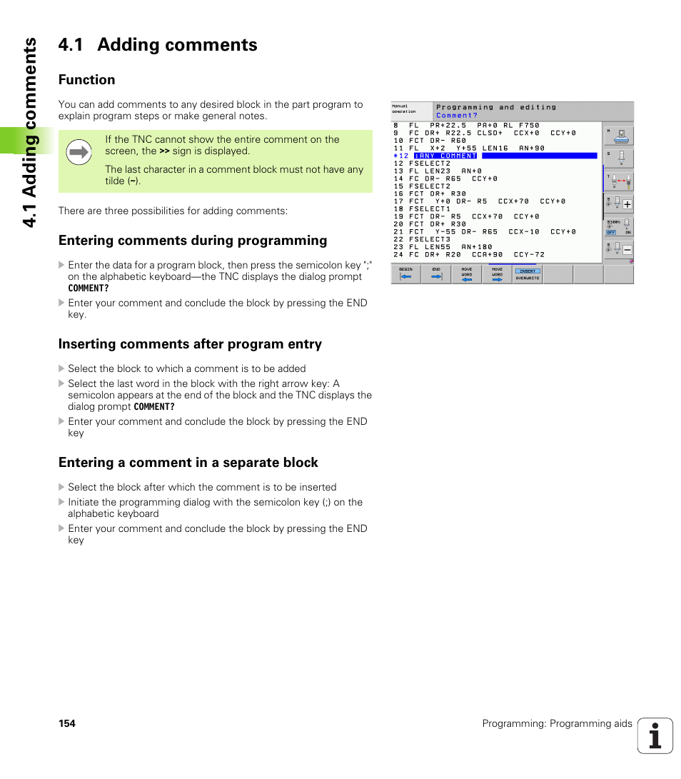 1 adding comments, Function, Entering comments during programming | Inserting comments after program entry, Entering a comment in a separate block, 1 a dding comments 4.1 adding comments | HEIDENHAIN iTNC 530 (34049x-08) User Manual | Page 154 / 739