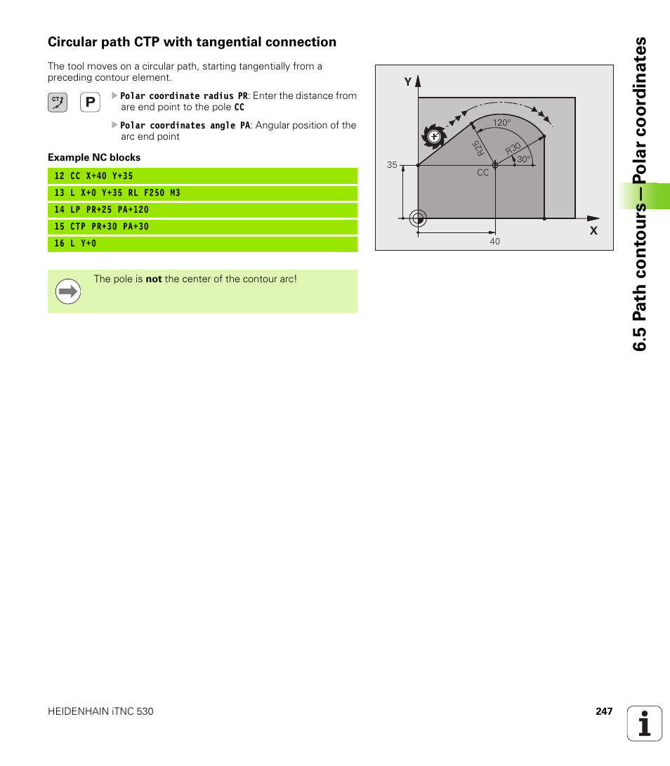 Circular path ctp with tangential connection, 5 p a th cont ours—p o lar c oor dinat e s | HEIDENHAIN iTNC 530 (34049x-08) User Manual | Page 247 / 739