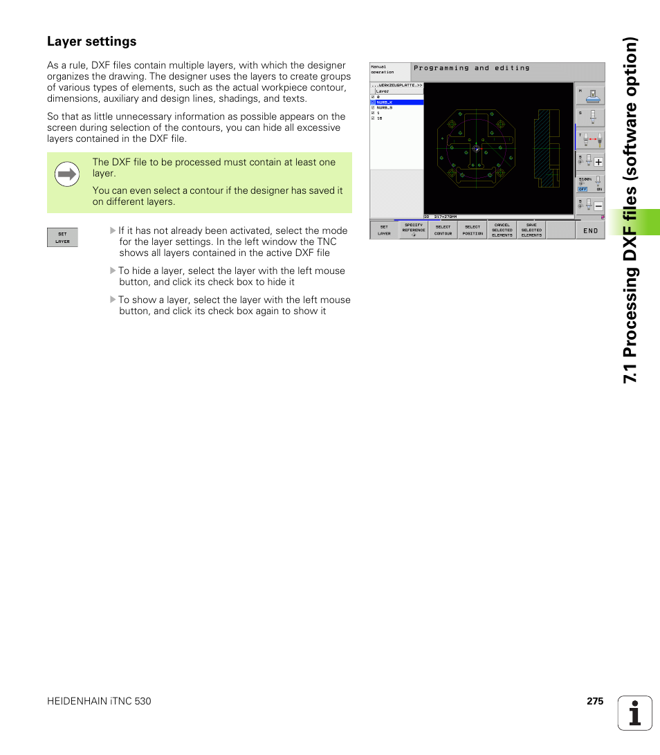 Layer settings, 1 pr ocessing dxf files (sof tw ar e option) | HEIDENHAIN iTNC 530 (34049x-08) User Manual | Page 275 / 739