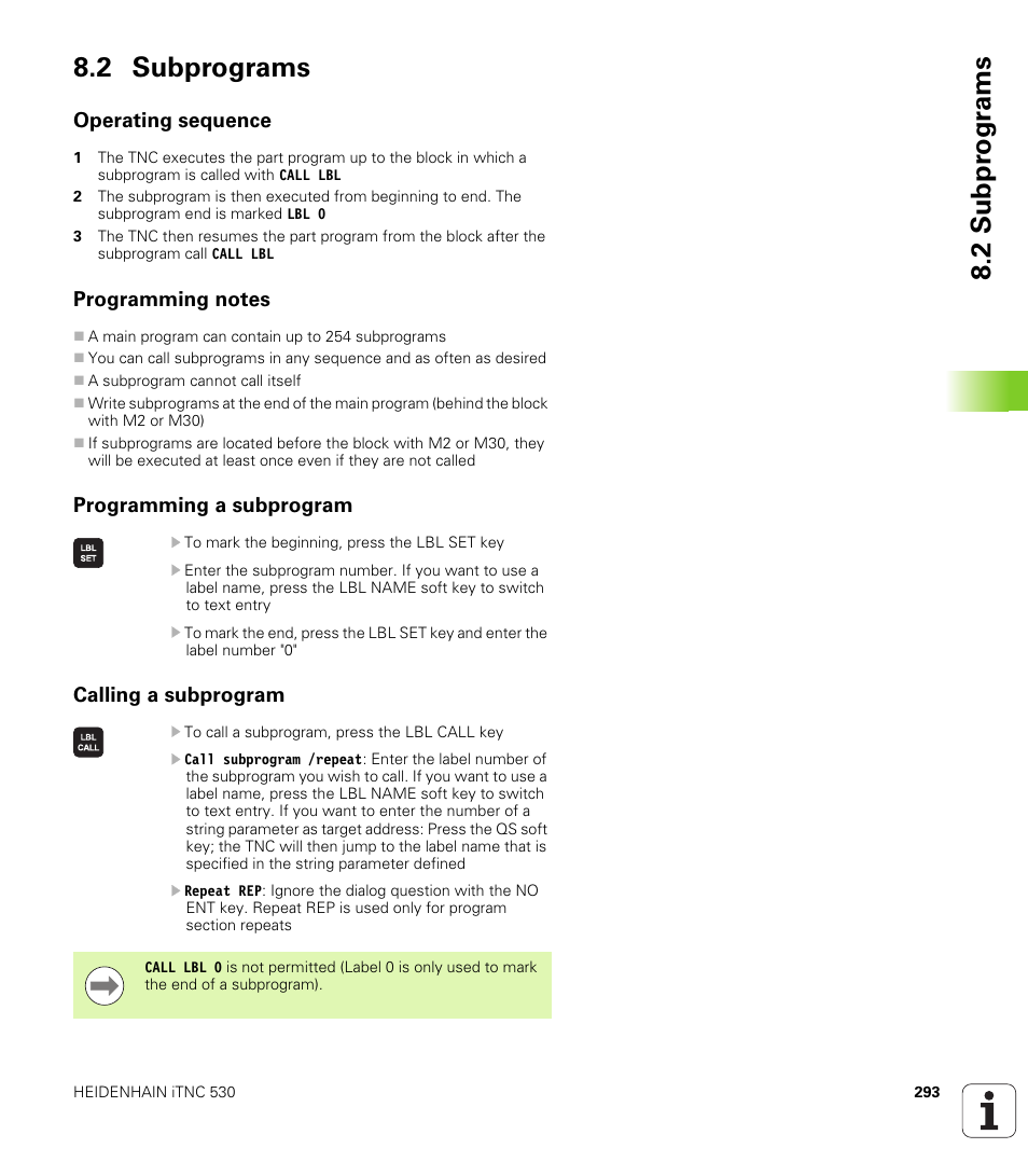 2 subprograms, Operating sequence, Programming notes | Programming a subprogram, Calling a subprogram, 2 subpr ogr a ms 8.2 subprograms | HEIDENHAIN iTNC 530 (34049x-08) User Manual | Page 293 / 739